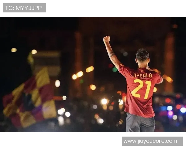 罗马总监明确表示迪巴拉复出将极大助力球队发展 罗马总监明确表示迪巴拉复出将极大助力球队发展